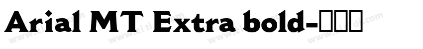 Arial MT Extra bold字体转换
